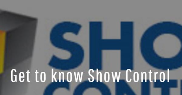 The Lowdown on Show Control